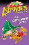 [Astrosaurs 14] • The Carnivore Curse